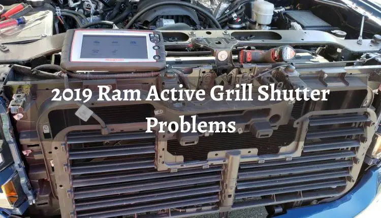 2019 Ram Active Grill Shutter Problems