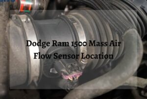 Dodge Ram 1500 Mass Air Flow Sensor Location: Guides 2023