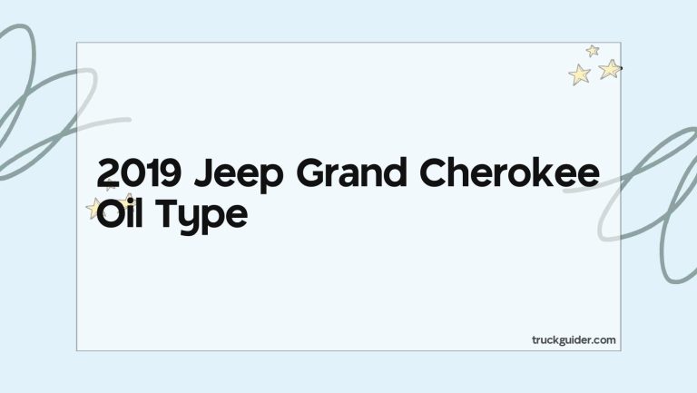 2019 Jeep Grand Cherokee Oil Type