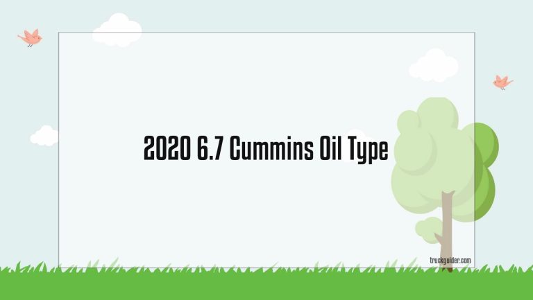 2020 6.7 Cummins Oil Type