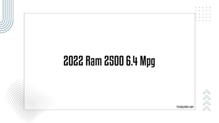 2022 Ram 2500 6.4 Mpg
