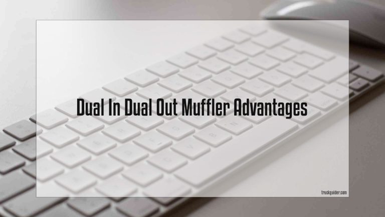 Dual In Dual Out Muffler Advantages
