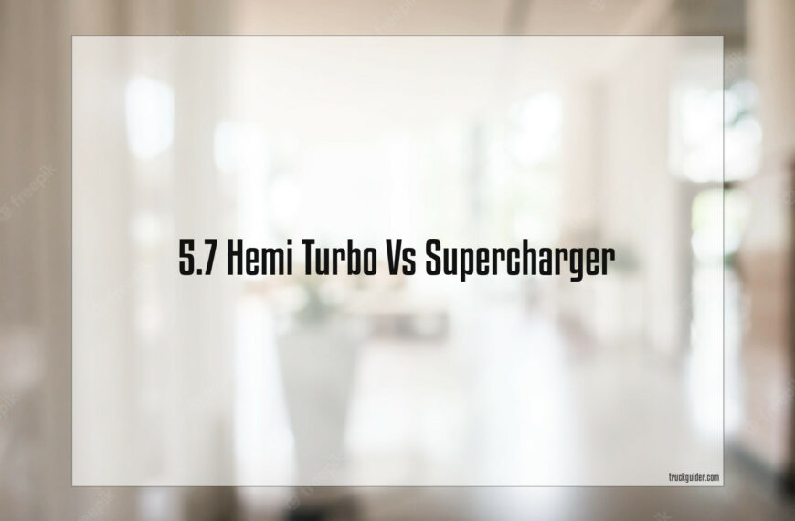 5.7 Hemi Turbo Vs Supercharger