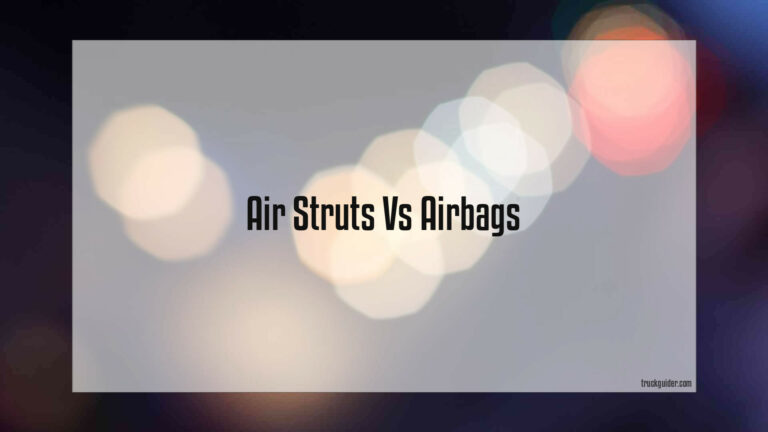 Air Struts Vs Airbags