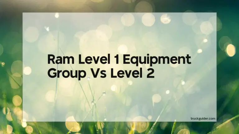 Ram Level 1 Equipment Group Vs Level 2