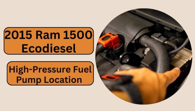 2015 Ram 1500 Ecodiesel High-Pressure Fuel Pump Location