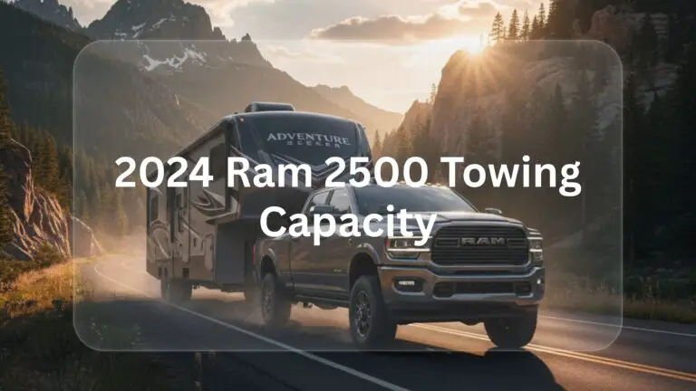 2024 Ram 2500 Towing Capacity