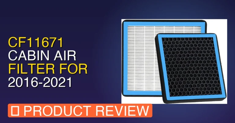 2019 Ram 1500 Cabin Air Filter: CF11671 For 2016 Review – Pros & Cons