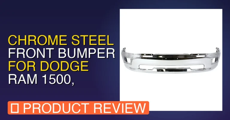 2012 Ram 1500 Front Bumper: Chrome Steel Dodge Part Honest Review