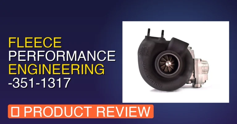 Fleece Performance Engineering Cheetah Turbo 6.7 Cummins Review & Pros