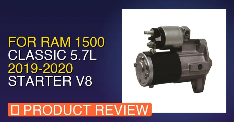2020 Ram 1500 Starter: for Classic 5.7L 2019 Review, Pros & Verdict