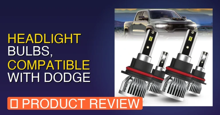 Dodge Ram 1500 Headlight Bulb Review: headlight bulbs Pros & Cons