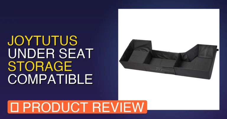 JOYTUTUS Under Seat Storage Compatible With Review: Pros, Cons & Verdi