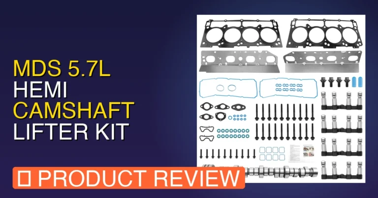 MDS 5.7L Hemi Camshaft Lifter Kit Review: Pros, Cons & Worth It?