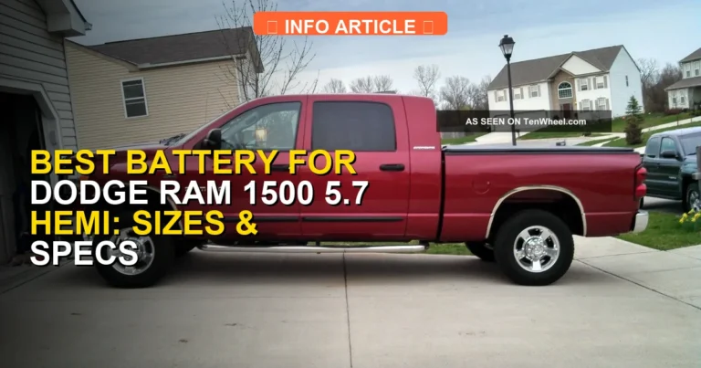 Best Battery for Dodge Ram 1500 5.7 Hemi: Sizes & Specs