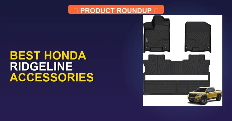 7 Best Honda Ridgeline Accessories (2026)