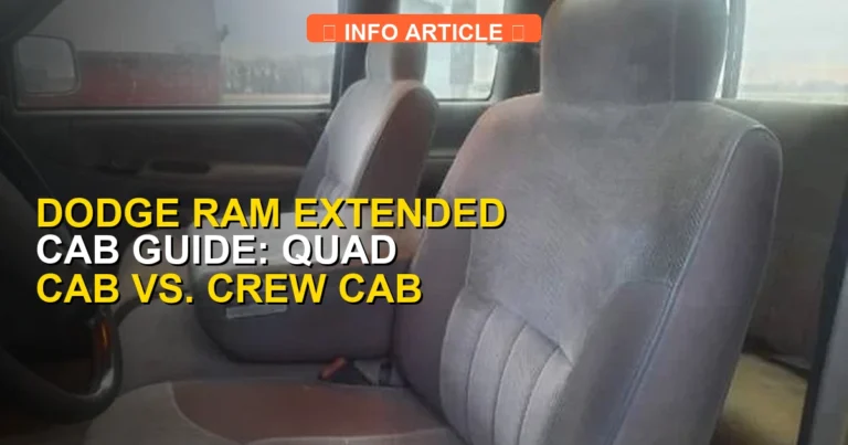 Dodge Ram Extended Cab Guide: Quad Cab vs. Crew Cab [2026]