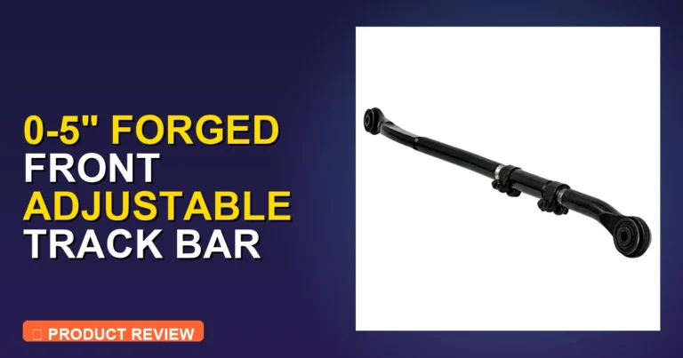0 Review: Is This Ram 2500 Track Bar Worth It? Honest Verdict