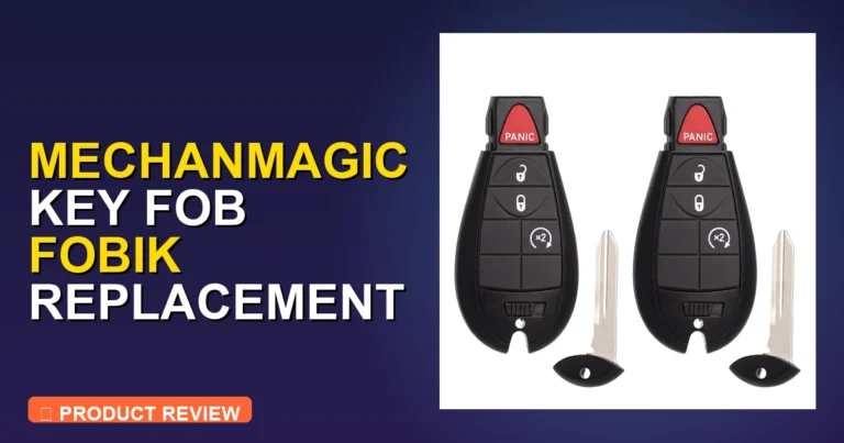 Best 2016 Ram 1500 Key Fob? MechanMagic Key Fob Fobik [2026]