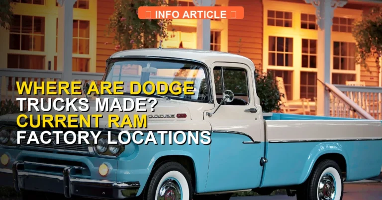 Where Are Dodge Trucks Made? Current Ram Factory Locations