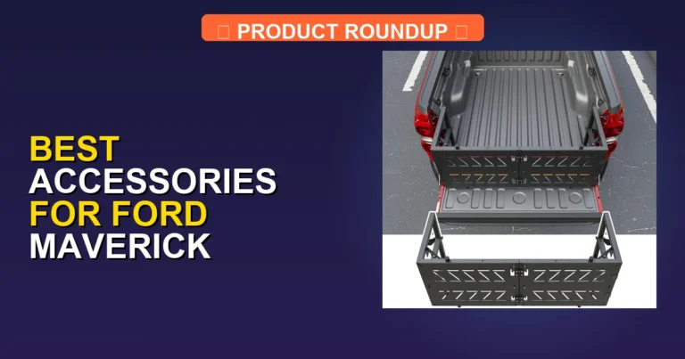 5 Best Ford Maverick Accessories (2026)