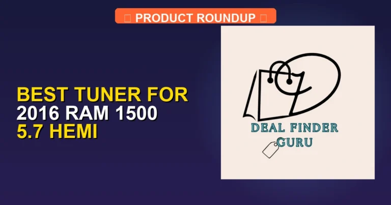 7 Best Tuners for 2016 Ram 1500 5.7 Hemi β Expert Picks (2026)