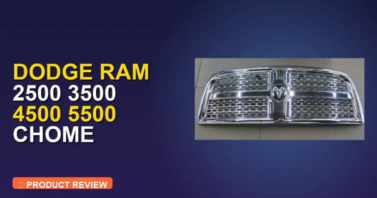 2013 Ram 2500 Grill Review: Expert Review [2026]