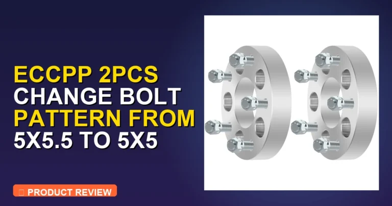 ECCPP 2PCS Change Bolt Pattern from Review: Full How-To Guide [2026]