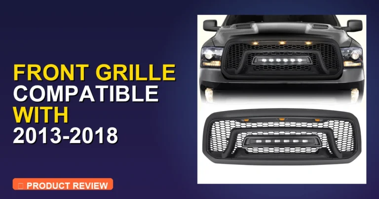 2018 Ram 1500 Grille: Full Comparison [2026]