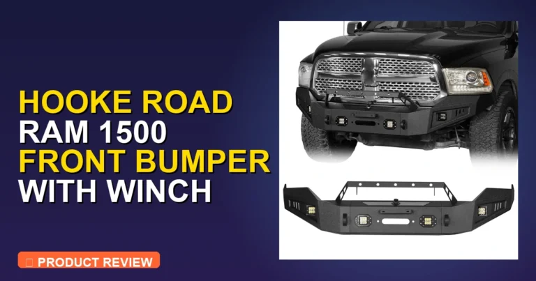 Hooke Road Ram 1500 Front Bumper Review: Expert Review [2026]