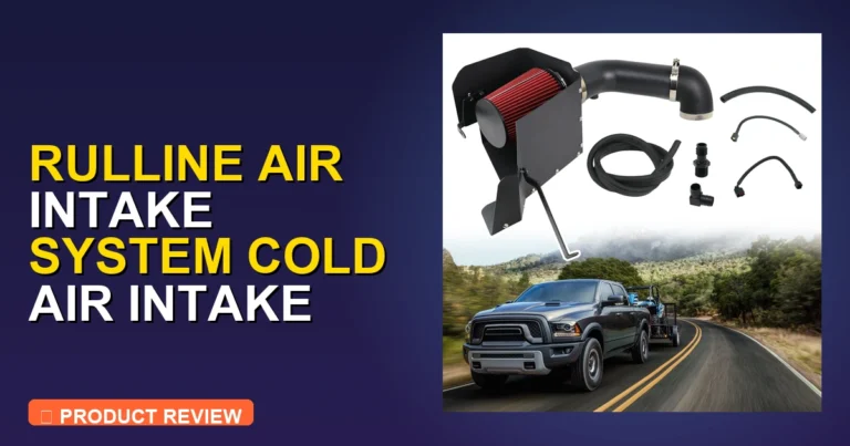 RULLINE Air Intake System Cold Air Review: Full Comparison [2026]