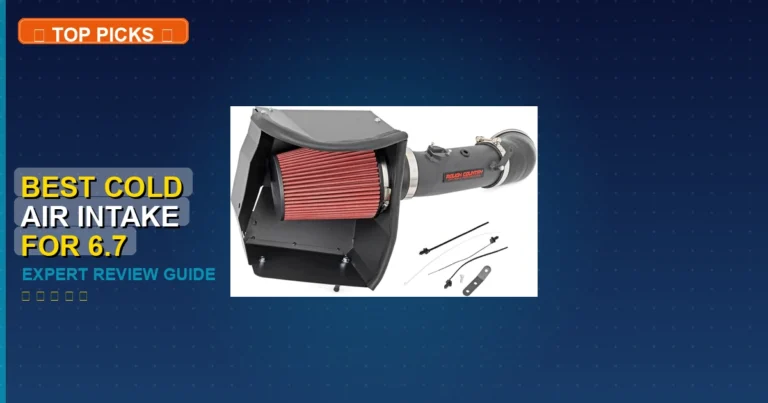 5 Best Cold Air Intake For 6.7 Powerstroke: Top Rated 2026