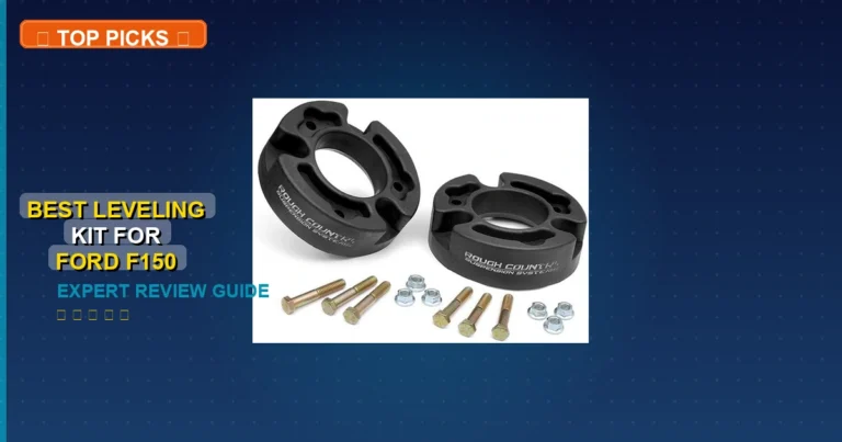 10 Best Leveling Kit For Ford F150: Quality Picks 2026