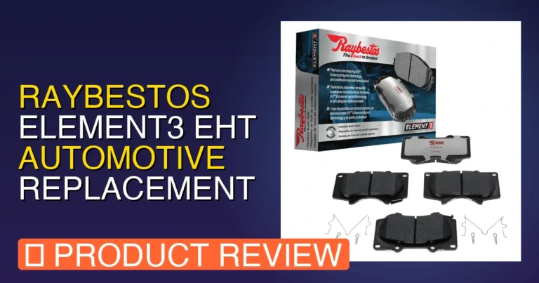Honest Raybestos Element 3 Review: Raybestos Element3 EHT Front Verdic