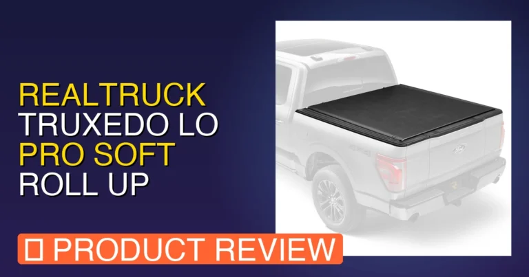 TruXedo Lo Pro Tonneau Cover Reviews: RealTruck Soft Roll 2026: Pros,