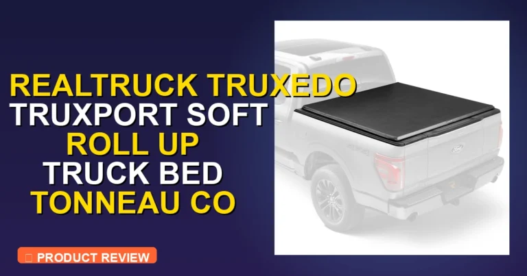 Truxedo Tonneau Cover Reviews Review: Pros, Cons & Verdict 2026
