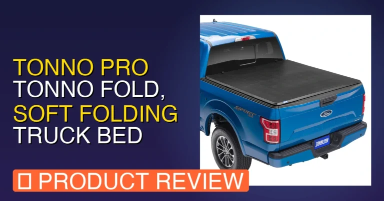 Tonno Pro Tonno Fold Review: Tonnopro Tri Fold Verdict