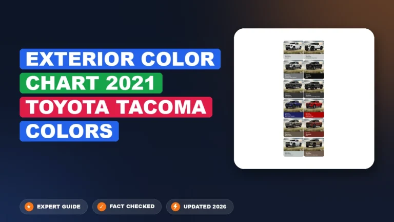 Exterior Color 2021 Toyota Tacoma Colors Specification Chart By Year (2005–2026): 2021