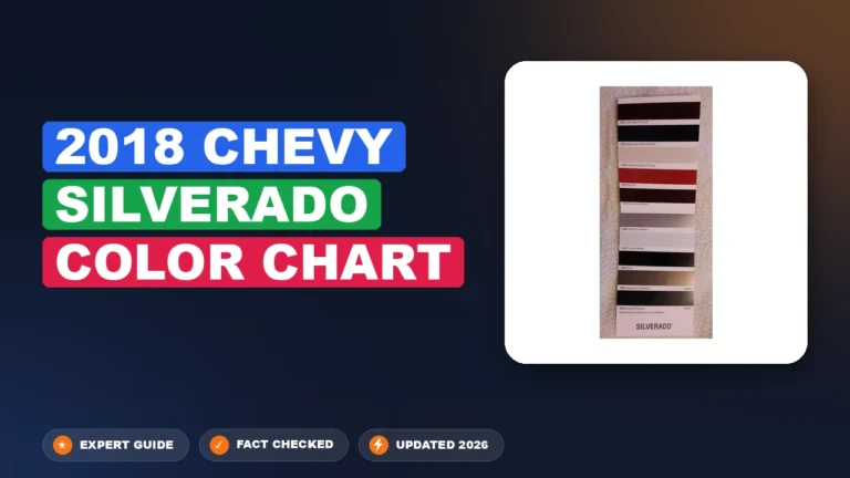 2018 Chevy Silverado Color Specification Chart By Year: 2018