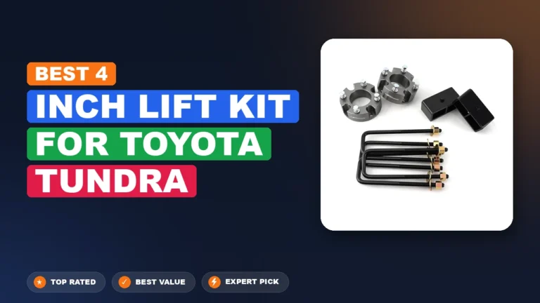 5 Best Inch Lift Kit for Toyota Tundra 2026 – Expert Tested & Ranked