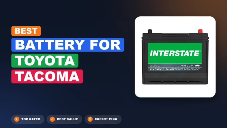 7 Best Battery For Toyota Tacoma: Quality Picks 2026