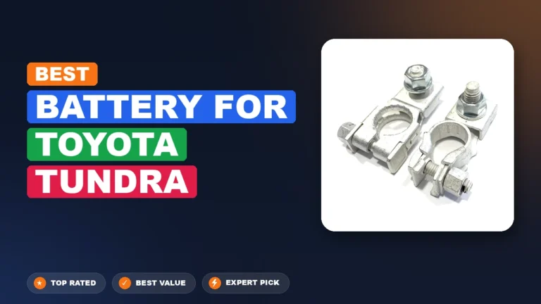 7 Best Battery for Toyota Tundra 2026 – Real Testing & Top Picks