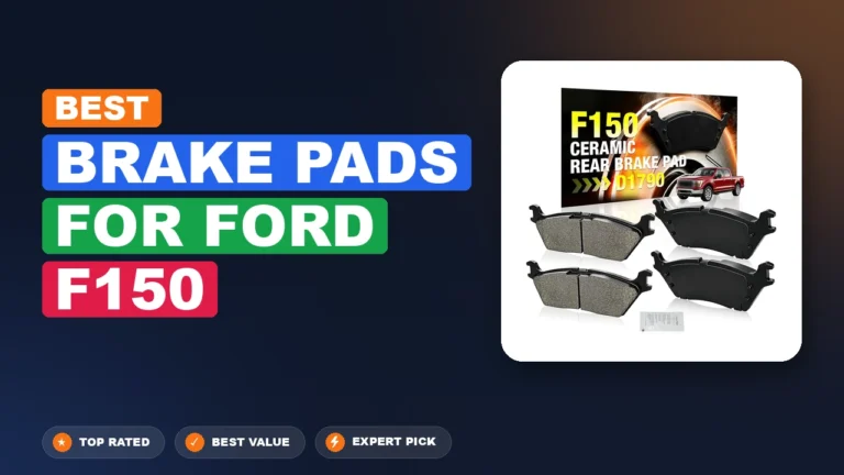 7 Best Brake Pads for Ford F150 2026 β Expert Picks & Ranked