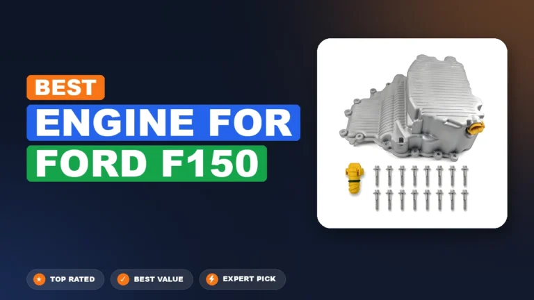 10 Best Engine for Ford F150 2026 – Expert Tested & Ranked