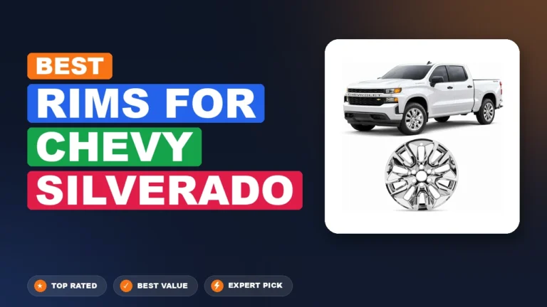 7 Best Rims for Chevy Silverado 2026 – Top Rated & Reviewed