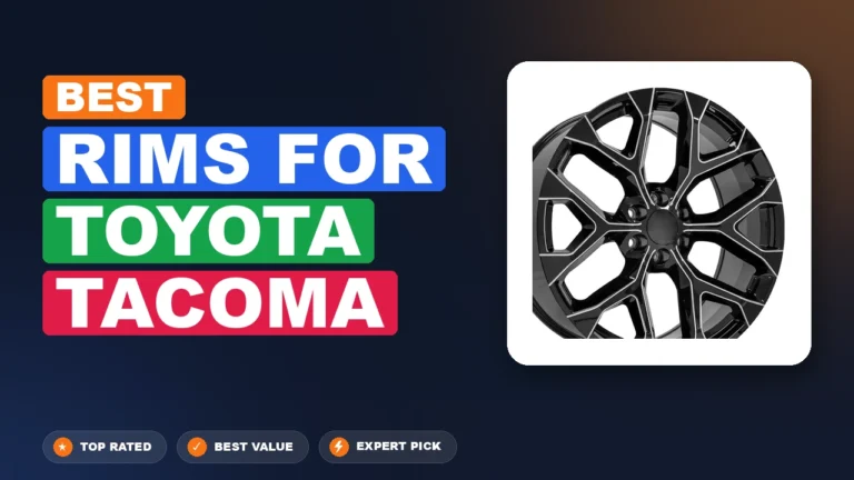 3 Best Rims for Toyota Tacoma 2026 – Real Testing & Top Picks