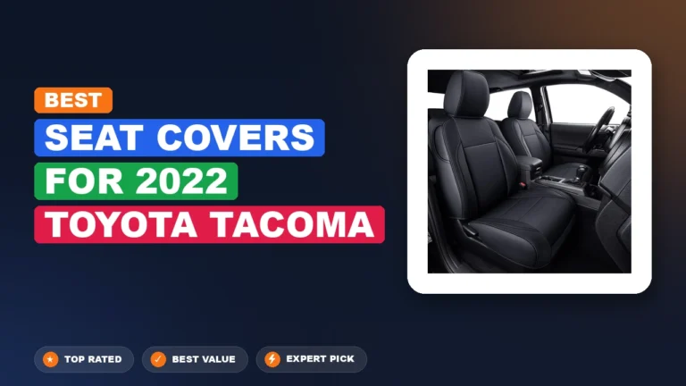 10 Best Seat Covers for 2022 Toyota Tacoma – Expert Reviewed & Ranked