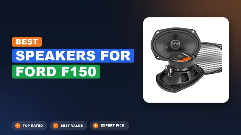 5 Best Speakers for Ford F150 2026 β Tested, Rated & Ranked