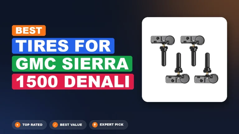5 Best Tires for GMC Sierra 1500 Denali 2026 – Expert Reviewed & Ranked