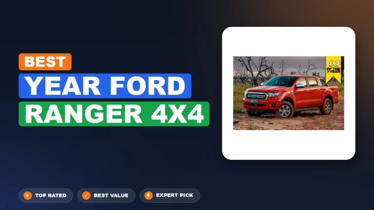 6 Best Year Ford Ranger 4Γ4 2026 β Expert Tested & Ranked